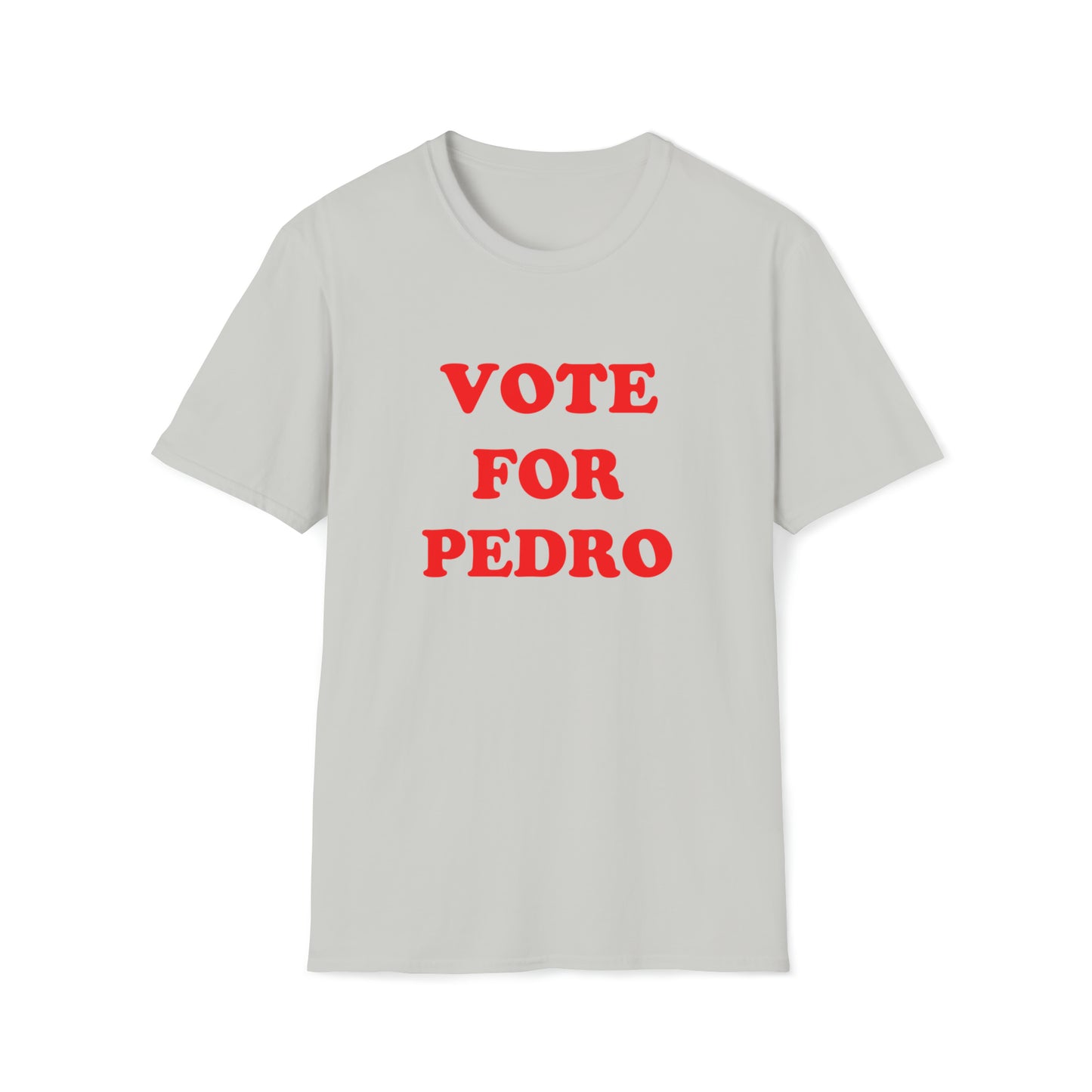 Vote For Pedro Tee