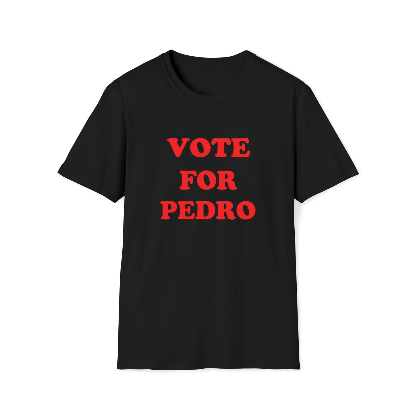 Vote For Pedro Tee